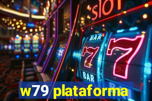 w79 plataforma